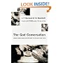 The God Conversation: Using Stories and Illustrations to Explain Your Faith