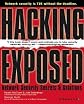 HACKING EXPOSED: NETWORK SECURITY SECRETS AND SOLUTIONS