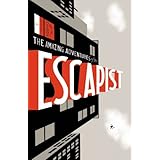 Michael Chabon Presents. . .The Amazing Adventures of the Escapist, Volume 1