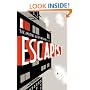 Michael Chabon Presents. . .The Amazing Adventures of the Escapist, Volume 1