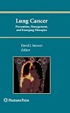 Lung Cancer:: Prevention, Management, and Emerging Therapies 41aFBXKTQ9L. SL160 Lung Cancer:: Prevention, Management, and Emerging Therapies