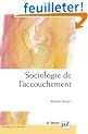Sociologie de l'accouchement
