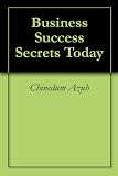 Business Success Secrets Today