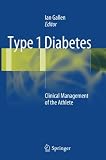 ISBN 9781447161592 product image for Type 1 Diabetes: Clinical Management of the Athlete | upcitemdb.com