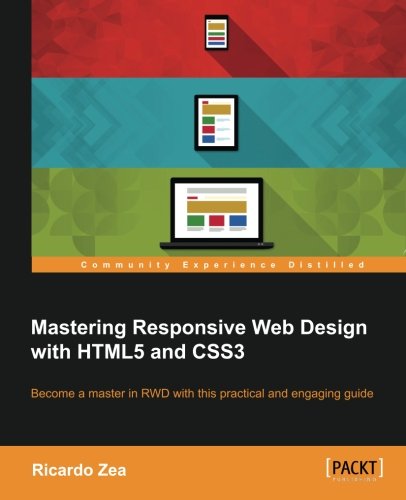Mastering Responsive Web Design