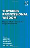 ISBN 9781409407423 product image for Towards Professional Wisdom | upcitemdb.com