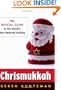 Chrismukkah: The Official Guide to the World's Most-Beloved Holiday