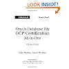 Oracle Database 10g OCP Certification All-In-One Exam Guide (Oracle Database 10g Handbook)