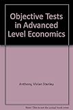 Objective tests in Advanced Level economics