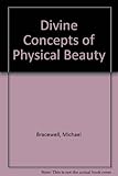 Divine concepts of physical beauty