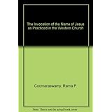 the invocation of the name of jesus as practiced in the western church