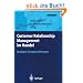 Customer Relationship Management im Handel: Strategien - Konzepte - Erfahrungen (Roland Berger-Reihe: Strategisches Management f�r Konsumg�terindustrie und -handel)