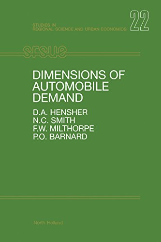 Dimensions of Automobile Demand: A Longitudinal Study of Household Automobile Ownership and Use (Studies in Regional Science and Urban Economics)