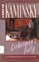 Lieberman's Folly (Curley Large Print Books)