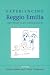 Experiencing Reggio Emilia: Implications for Pre-school Provision