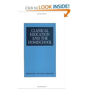 Classical Education and the Homeschool