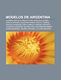 Modelos de Argentina: Luisana Lopilato, Emilia Attias, Graciela Alfano, Amalia Granata, Agustina Vivero, Gretel Suárez, Araceli González (Spanish Edition)