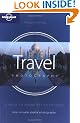 Travel Photography: a Guide to Taking Better Pictures (Lonely Planet Travel Photography)