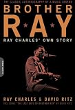Brother Ray: Ray Charles Own Story
