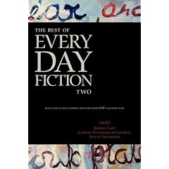 The Best of Every Day Fiction Two