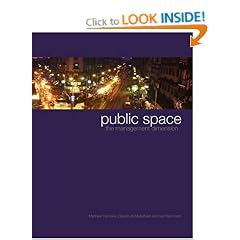 Public Space: The Management Dimension