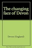 The changing face of Devon