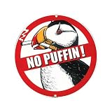 Ande Rooney No Puffin No Smoking Round Tin Sign