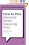 How to Pass Advanced Verbal Reasoning Tests: Essential Practice for English Usage, Critical Reasoning and Reading Comprehension Tests (Testing Series)