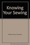 Knowing your sewing