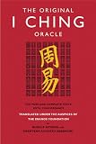 The Original I Ching Oracle: The Pure and Complete Texts with Concordance