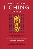 The Original I Ching Oracle: The Pure and Complete Texts with Concordance