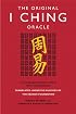 The Original I Ching Oracle: The Pure and Complete Texts with Concordance