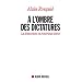 A l'ombre des dictatures : La d�mocratie en Am�rique latine