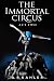 The Immortal Circus