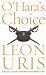 O'Hara's Choice