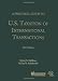 A Practical Guide to U.S. Taxation of International Transactions