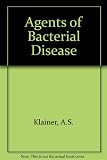 Agents of bacterial disease