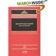 Securities Regulation: Cases And Materials by James D. Cox, Robert W. Hillman, and Donald C. Langevoort