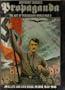 Propaganda: The art of persuasion in World War II