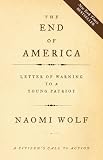 The End of America: Letter of Warning to a Young Patriot