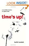 Time's Up!: An Uncivilized Solution to a Global Crisis