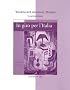Workbook/Laboratory Manual to accompany In giro per l'Italia