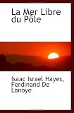La Mer Libre du PÃ´le