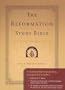 Reformation Study Bible-ESV (Burgundy)