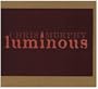 Luminous