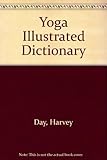 Yoga illustrated dictionary