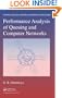 Performance Analysis of Queuing and Computer Networks (Chapman & Hall/CRC Computer & Information Science Series)