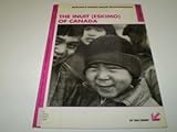 The Inuit (Eskimo) of Canada