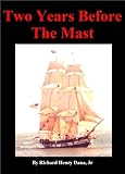 Two Years Before the Mast