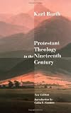 Protestant Theology in the Nineteenth Century: Its Background and History